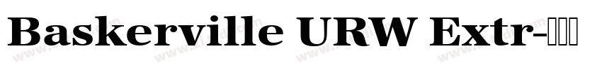 Baskerville URW Extr字体转换